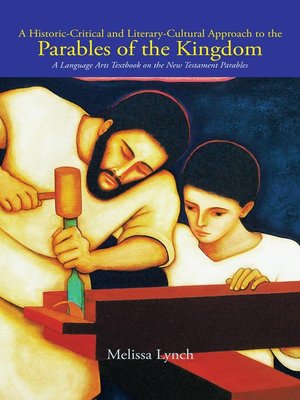 cover image of A Historic-Critical and Literary-Cultural Approach to the Parables of the Kingdom
